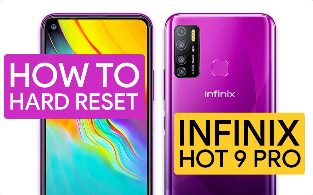 Hard Reset Infinix Hot 9 Pro