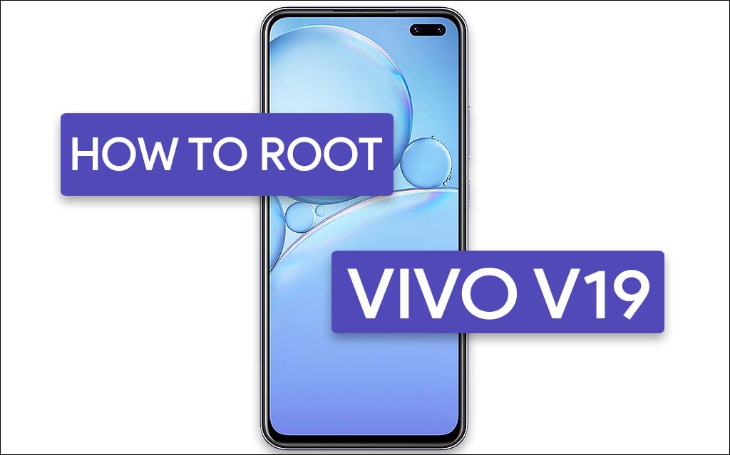 Root Vivo V19