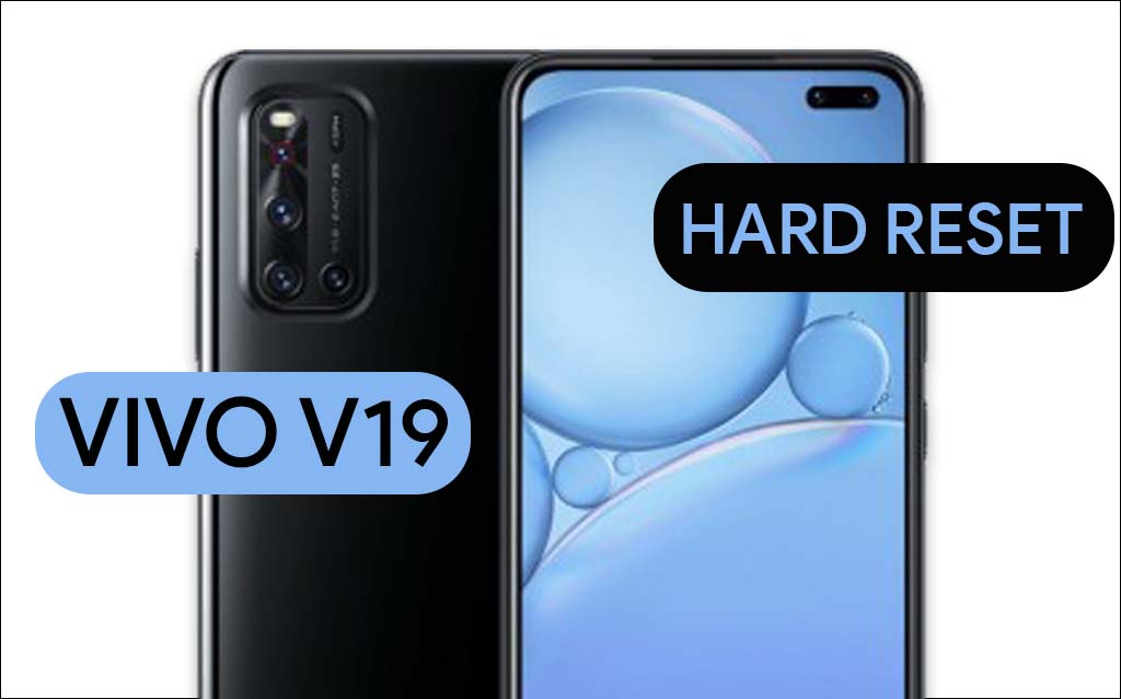 Hard Reset Vivo V19