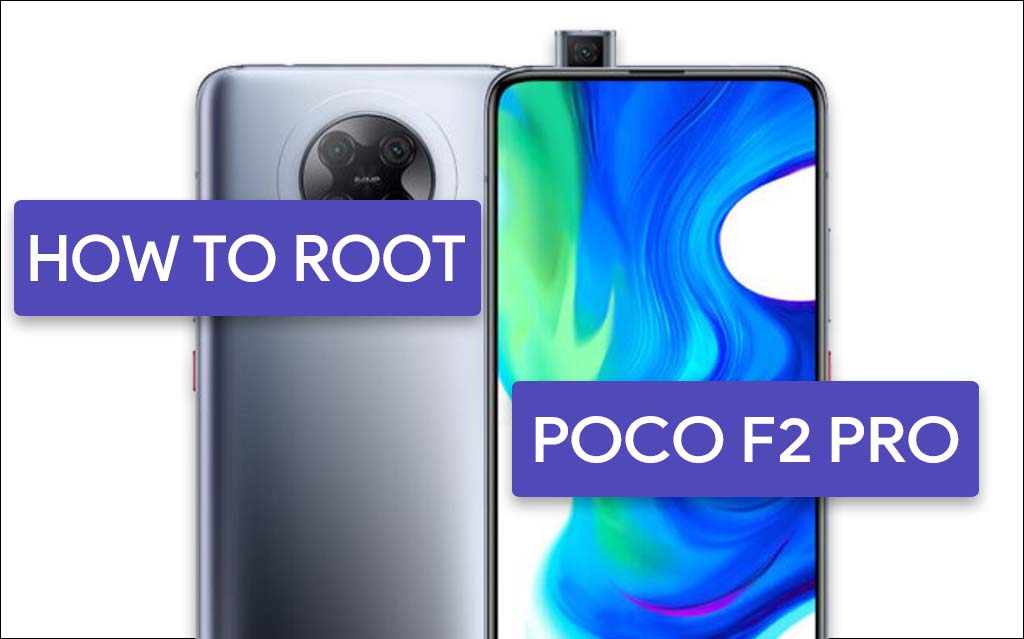 Root Poco F2 Pro