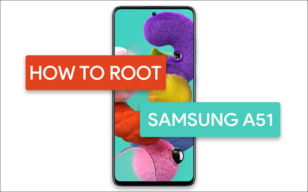 root samsung galaxy a51