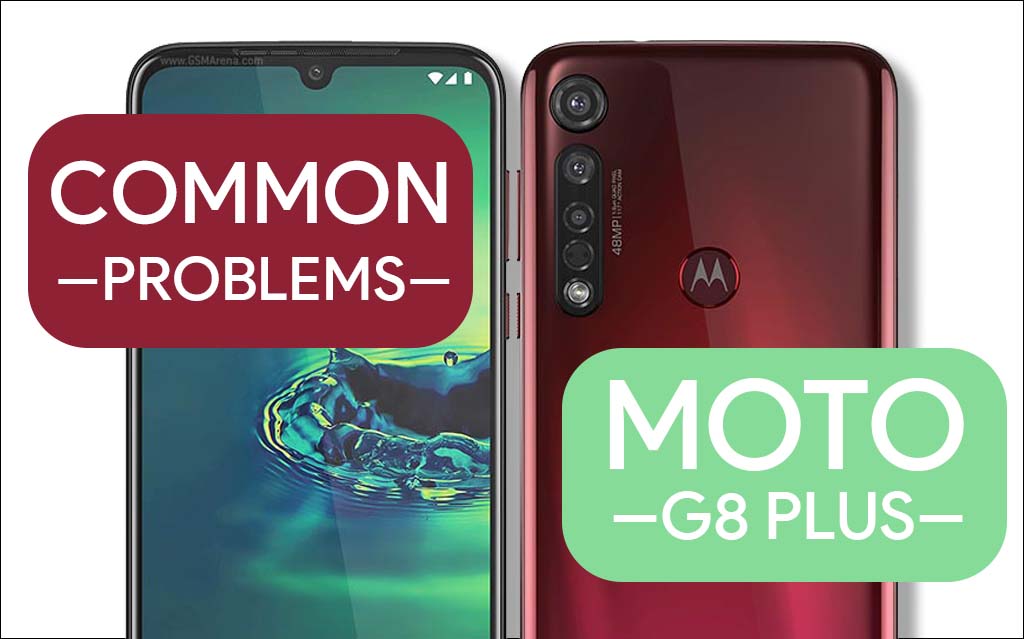 Common-Problems-In-Moto-G8 Plus