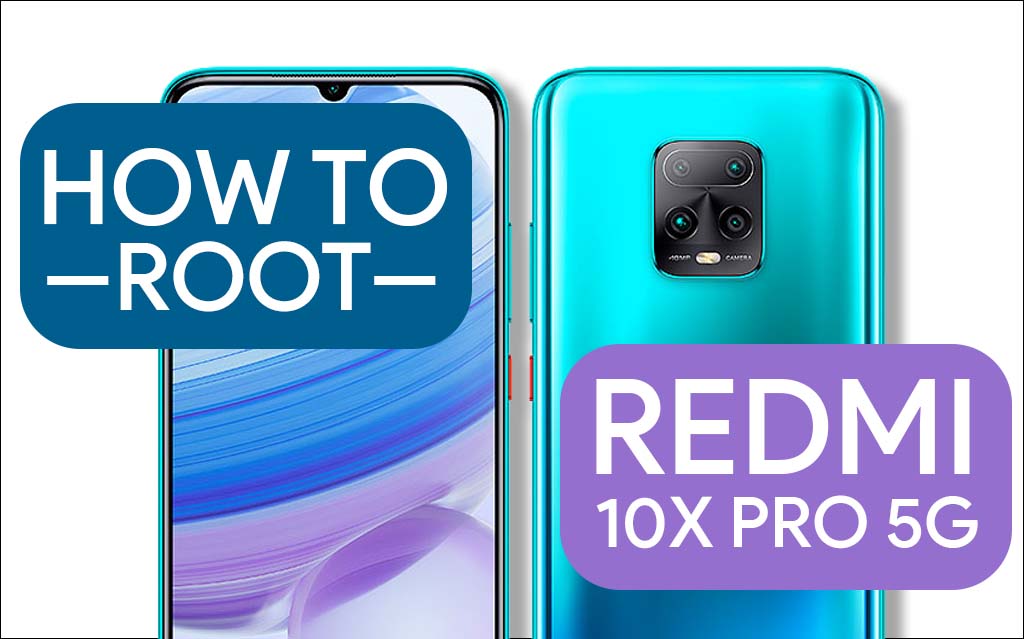 Root-Redmi-10X-Pro