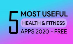 5 Most Useful Health and Fitness Apps 2021 – MUST TRY!