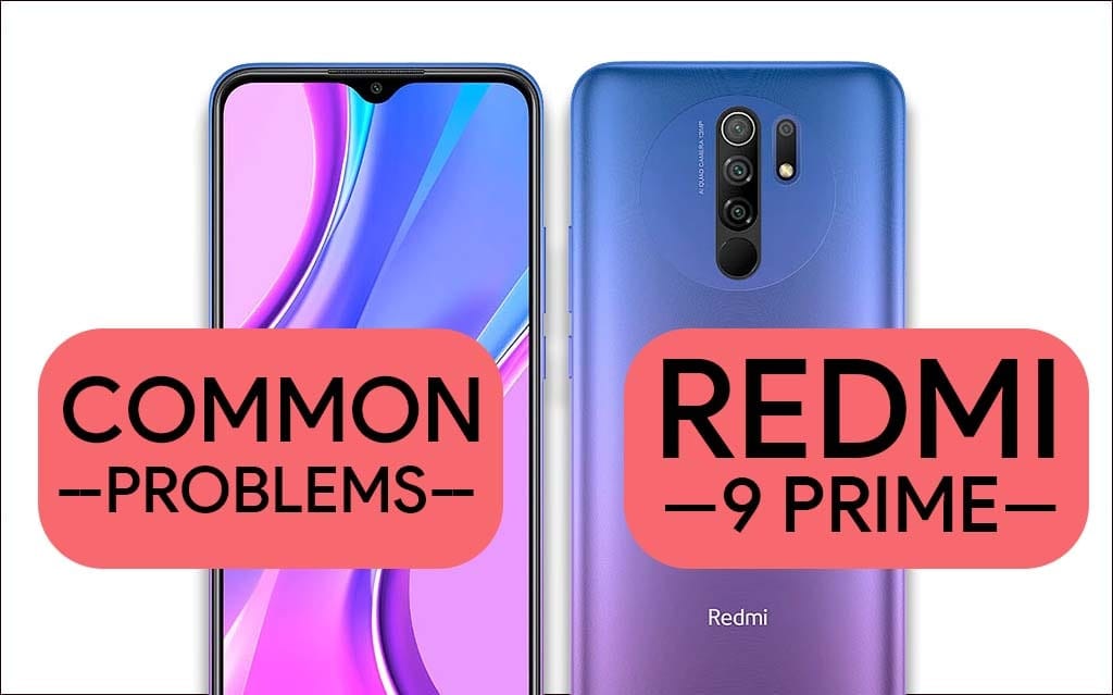 Common Problems In Redmi 9 Prime