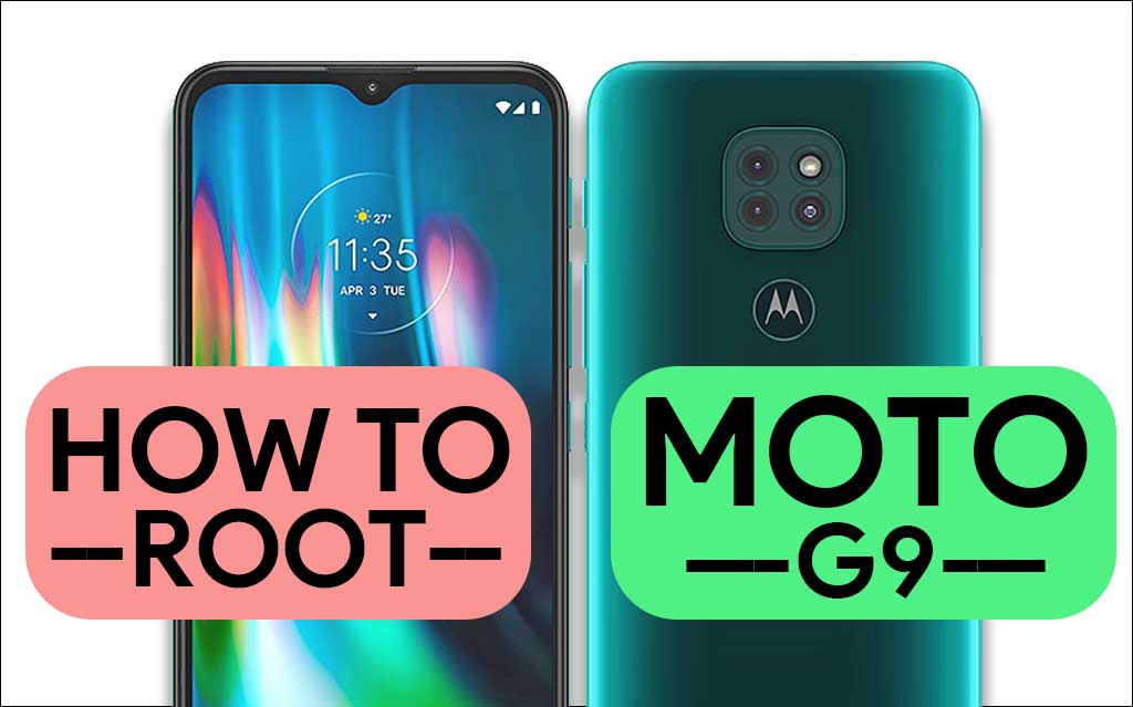 How To Root Moto G9