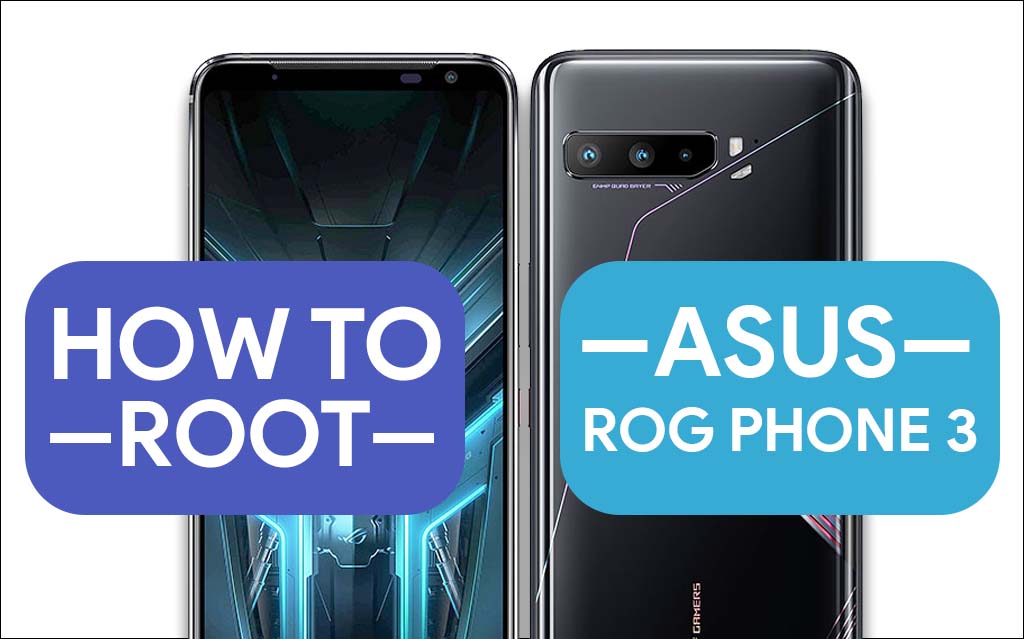 Root Asus ROG Phone 3