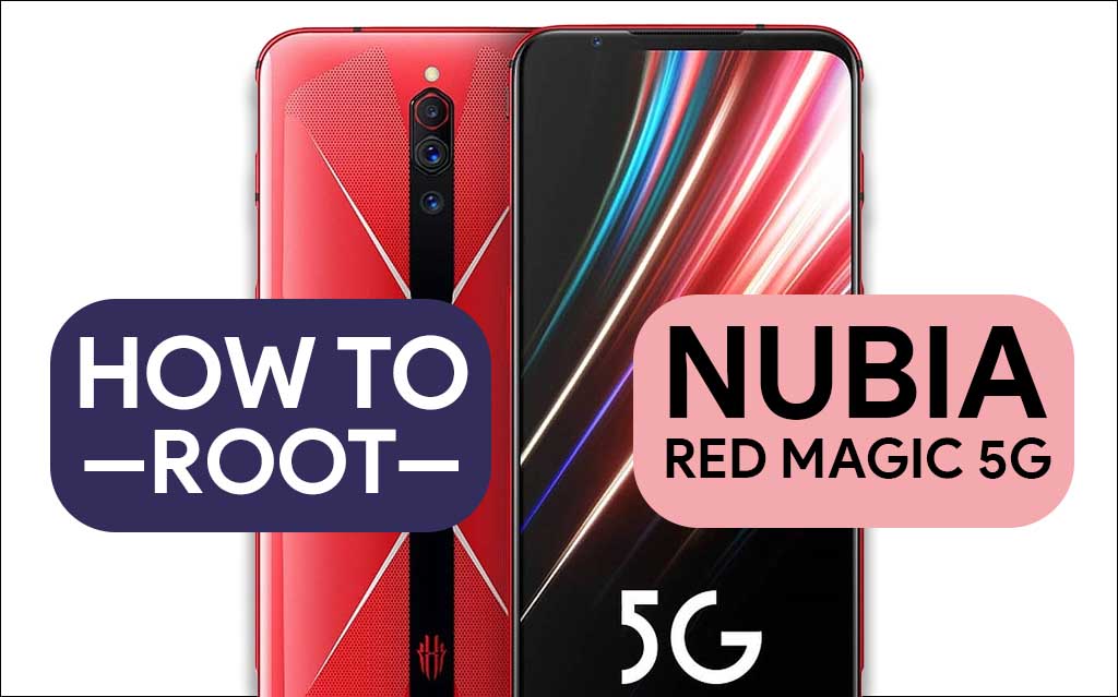 Root Nubia Red Magic 5G