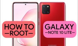 How to Root Samsung Galaxy Note 10 Lite – 3 Easy WAYS!