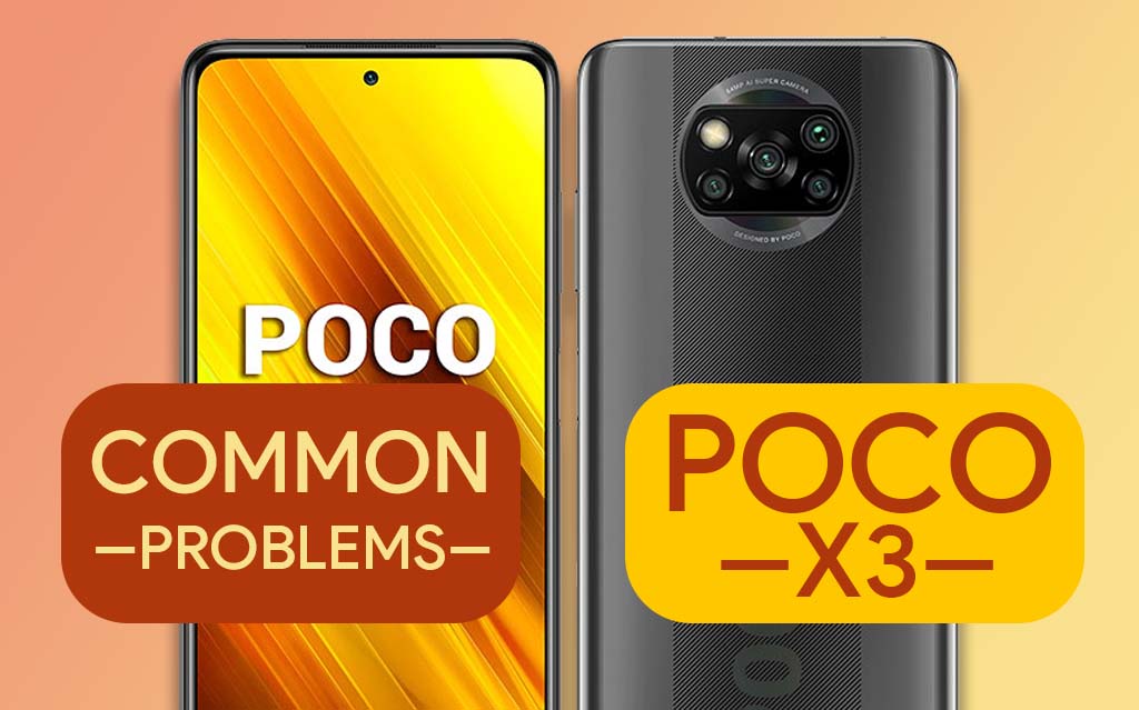 Κοινά προβλήματα στο POCO X3