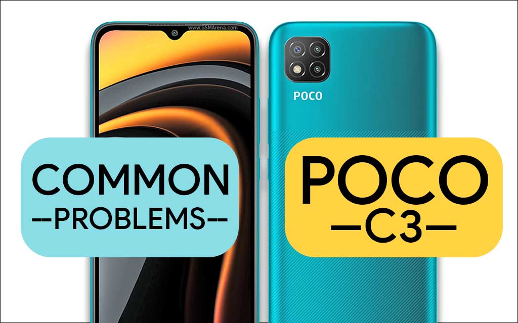 Common problems in Poco C3