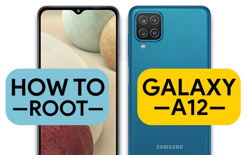 how to root samsung a12 without pc