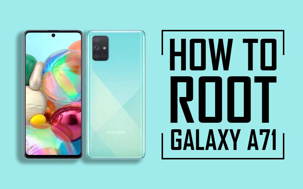 Root Samsung Galaxy A71