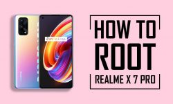 How to Root Realme X7 Pro Using Magisk: 3 EASY STEPS!