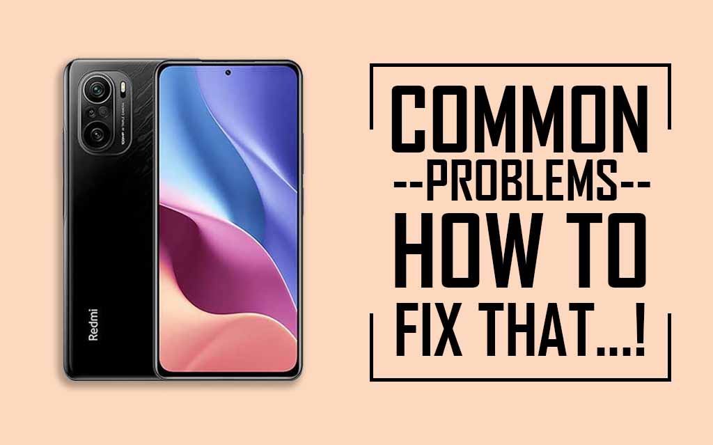 Common Problems In Redmi K40 Pro