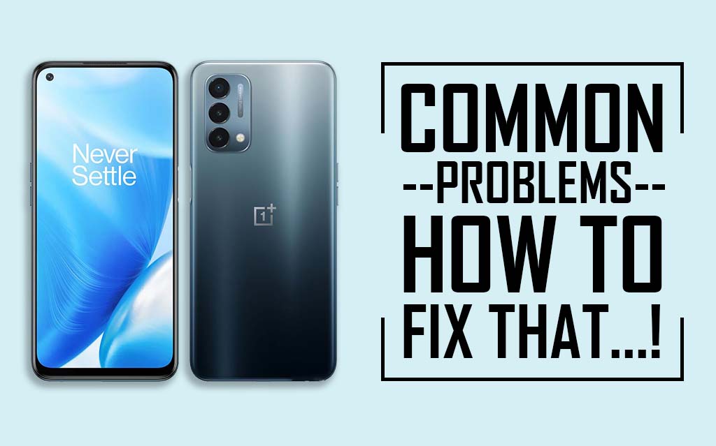 Common Problems In OnePlus Nord N200 5G