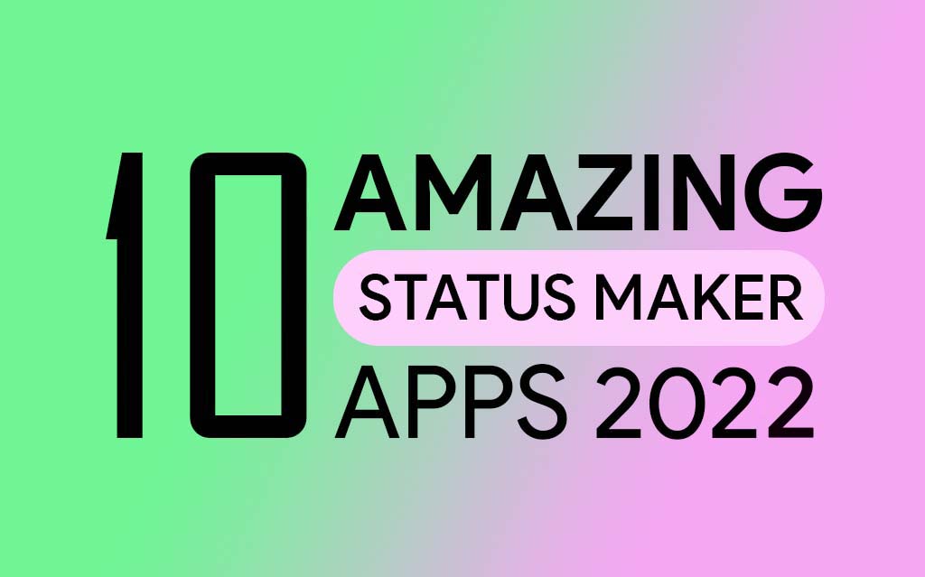 Best WhatsApp Status Maker Apps IMG