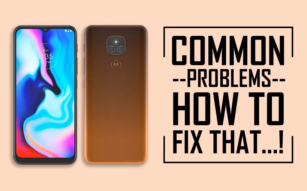 Common problems in Moto E7 Plus