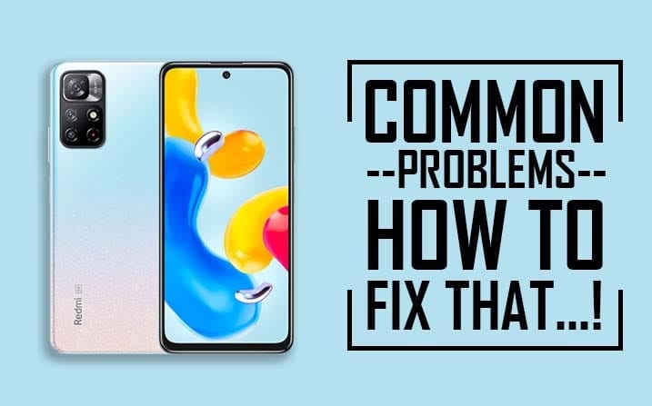 Common Problems In Redmi Note 11S 5G