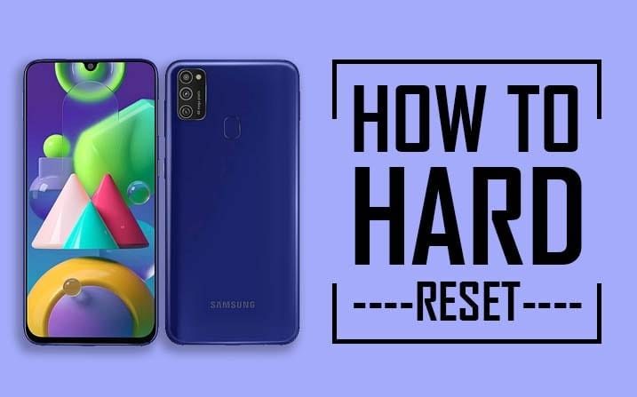 Hard Reset Samsung Galaxy M21