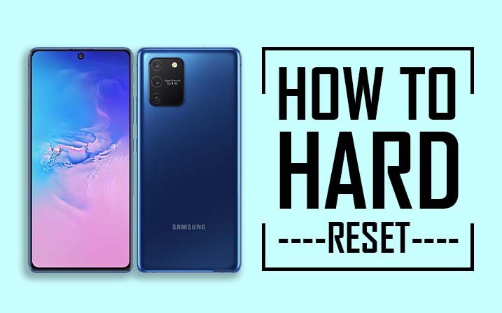 Hard Reset Samsung Galaxy S10 Lite