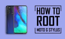 How to Root Moto G Stylus [3 EASY METHODS]