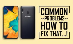 Samsung Galaxy A30 Common Problems – HOW TO FIX THEM!