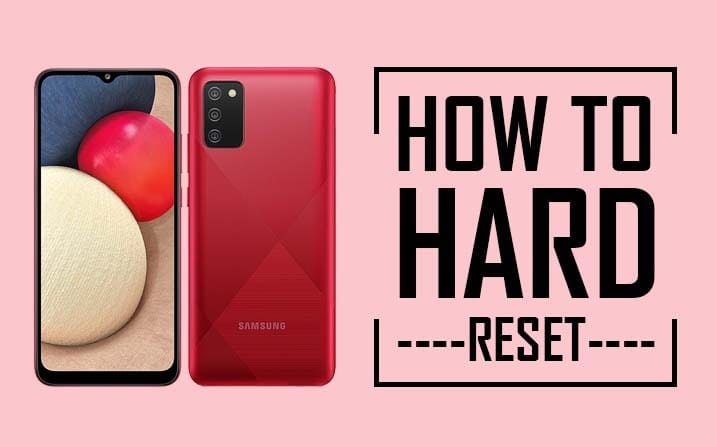 Hard Reset Samsung Galaxy A02s