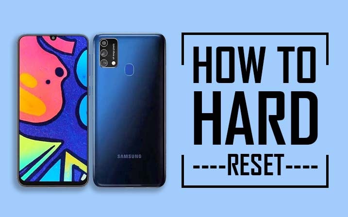 Hard Reset Samsung Galaxy M21s