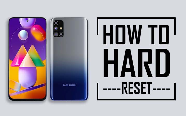 Hard Reset Samsung Galaxy M31s