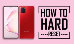 How to Hard Reset Samsung Galaxy Note 10 Lite & Unlock?