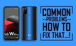 Common Problems In LG W41 Pro – HOW TO FIX THAT!