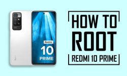 How to Root Redmi 10 Prime 2022 – 3 EASY METHODS!