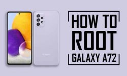 How to Root Samsung Galaxy A72 – EASY STEPS WITH MAGISK!