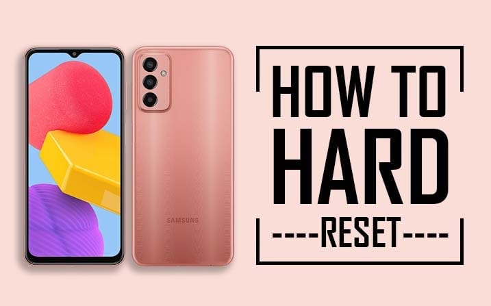 Samsung Galaxy M13 Hard Reset