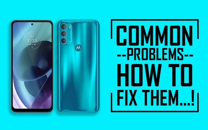 Common Problems In Motorola Moto G71 5G