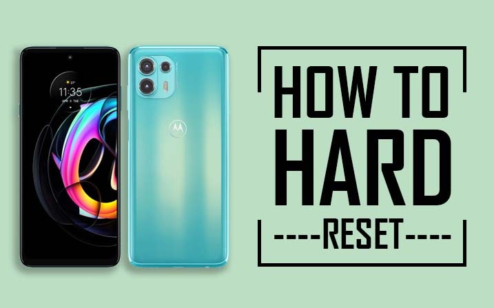 Hard Reset Motorola Edge 20 Fusion
