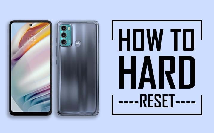 Hard Reset Motorola Moto G60