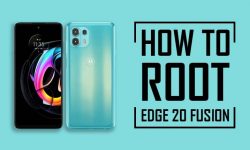 How to Root Motorola Edge 20 Fusion | THREE EASY WAYS!