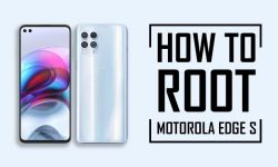 How to Root Motorola Edge S | THREE EASY WAYS!
