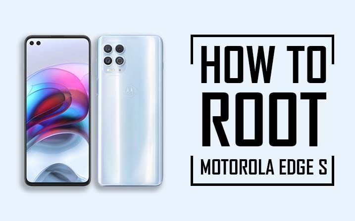 Root Motorola Edge S