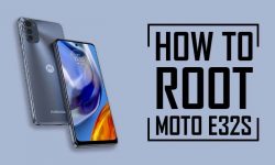How to Root Motorola Moto E32s | THREE EASY WAYS!