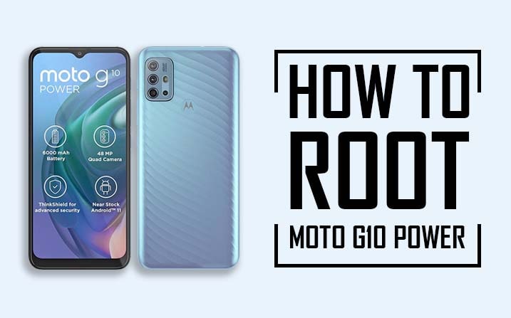 Root Motorola Moto G10 Power