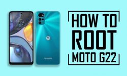 How to Root Motorola Moto G22 | THREE EASY WAYS!
