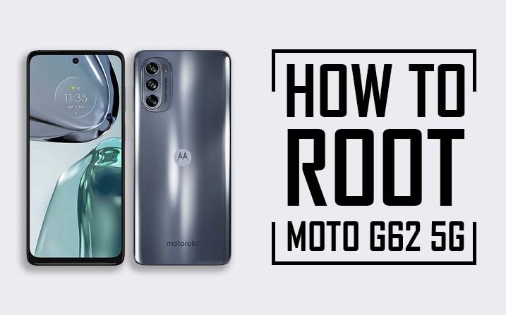 Root Motorola Moto G62 5G