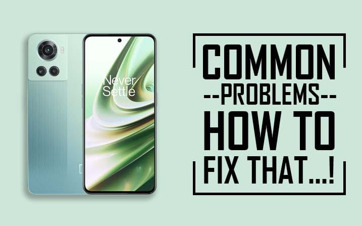 Common Problems In OnePlus 10R