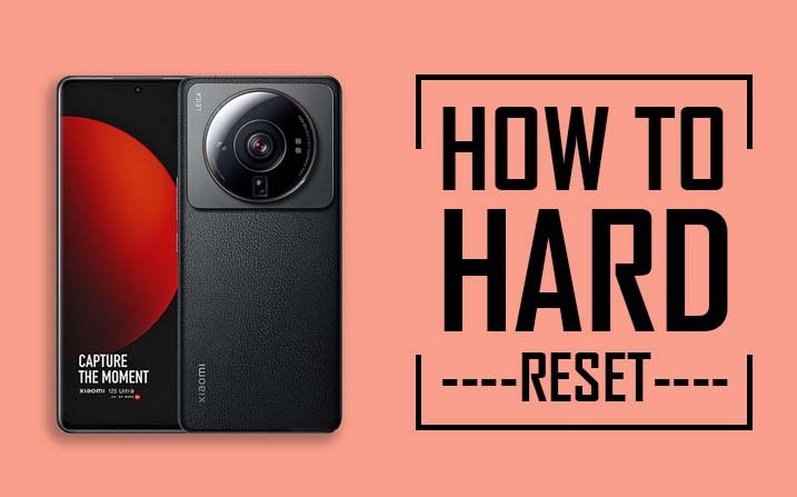 Hard Reset Xiaomi 12S Ultra