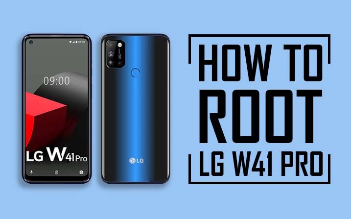 Root LG W41 Pro Without PC