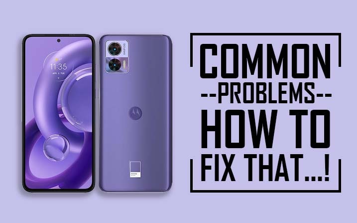 Common problems in Motorola Edge 30 Neo