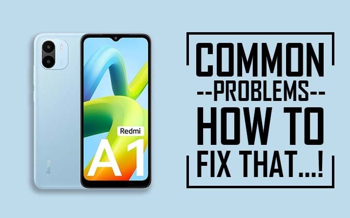 Common Problems In Xiaomi A1